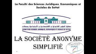 pour bien comprendre La société anonyme simplifié université Hassan première FSJES SETTAT [upl. by Yrrej635]