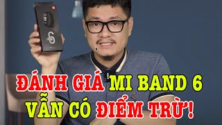 Đánh giá Xiaomi Mi Band 6 sau 2 tuần Smartband quốc dân giá rẻ nhưng vẫn có điểm trừ [upl. by Eustasius]