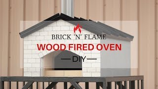 Brick N Flame Wood Fired Oven DIY [upl. by Massey]