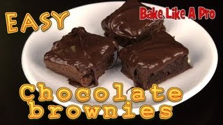 Easy Chocolate Brownies Recipe [upl. by Ecirtahs624]