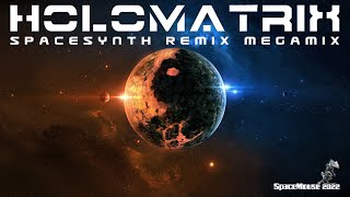 Holomatrix  Spacesynth Remix Megamix SpaceMouse 2022 [upl. by Symon]