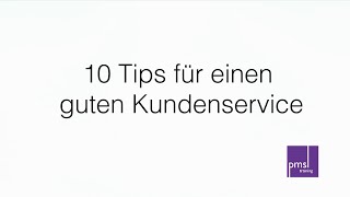 10 Tips für einen guten Kundenservice [upl. by Demahum]