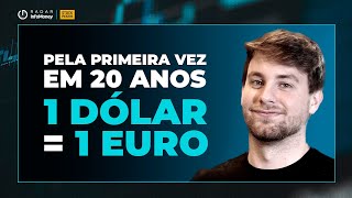 Cotação do Euro atinge paridade com o Dólar pela 1ª vez em 20 anos PEC da Eleição na Câmara [upl. by Adnovoj]