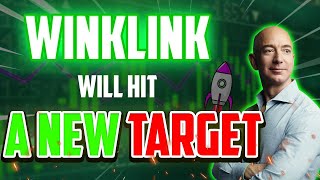 WIN WILL HIT A NEW amp UNEXPECTED TARGET  WINKLINK PRICE PREDICTION [upl. by Neros168]