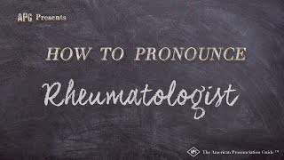 How to Pronounce Rheumatologist Real Life Examples [upl. by Isolde329]