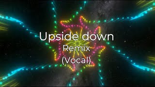 REMIX Upside down Vocal Diana Ross [upl. by Fazeli]