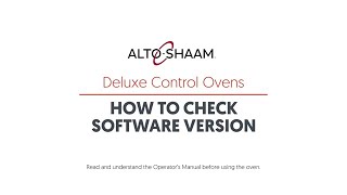 How to Check Software Version on AltoShaam Deluxe Control Ovens [upl. by Arlen]