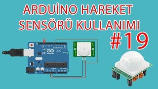 Arduino Hareket Sensörü Kullanımı  HC SR501 Nedir Robotik Kodlama Eğitimi 19 [upl. by Yetsirhc]