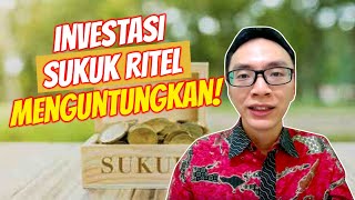 Apa itu Sukuk Syariah Ritel Bagus untuk Investasi [upl. by Nnod]