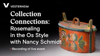 Collection Connections Rosemaling in the Os Style with Nancy Schmidt [upl. by Alvy]