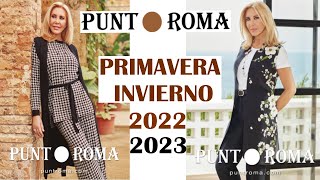 CATÁLOGO PUNT ROMA PRIMAVERA INVIERNO 2022  2023 [upl. by Thebazile760]