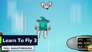 Learn To Fly 3  Full Game Walkthrough [upl. by Jenne]