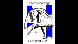 Pferdesporttage Fehraltorf 2023  1 Tag [upl. by Goldston]