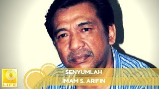 Imam SArifin  Senyumlah Official Audio [upl. by Aysa498]