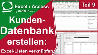 Kundendatenbank in Access  Excel Liste verknüpfen um bequem Daten einzugeben  Teil 9  carinkocom [upl. by Enad847]