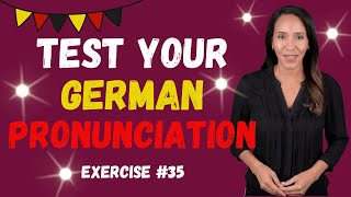 Perfect Your German Pronunciation Exercise 35 [upl. by Matthiew45]