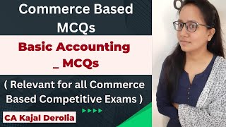 Basic Accounting MCQ  Multiple Choice Questions with Answer  Detailed Explanation  CUET  NET [upl. by Neit199]