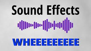 WHEEEEEEEEE  Sound Effect MEME [upl. by Bunde]