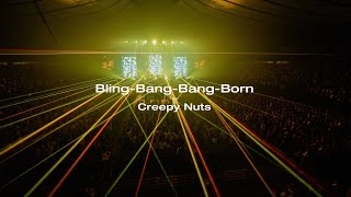 【Live】Creepy Nuts  BlingBangBangBornLive at 国立代々木競技場 第一体育館 [upl. by Kerman905]