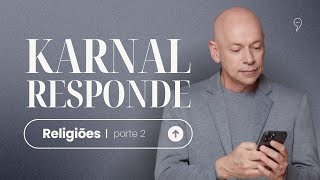 Leandro Karnal tira mais dúvidas sobre religião  Karnal Responde 06 [upl. by Forelli308]