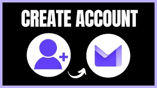 How to Create an Account on ProtonMail  Easy StepbyStep Guide [upl. by Einneb]