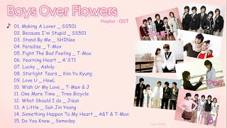 Playlist ♫ BOYS OVER FLOWERS OST [upl. by Carleton]