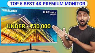 Top 5 Best 4K Premium Monitor Under 30000⚡September 2023  Best 4K Gaming Monitor Under 30k [upl. by Marala93]