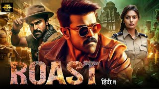 ROAST  Latest South Indian Hindi Dubbed Action Movie  New South Indian Hindi Dubbed Movies [upl. by Enined]