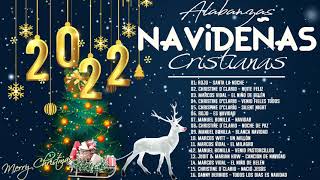 Feliz Navidad 2022  Música de Navidad en Español  Mejores Alabanzas Navideñas Cristianas Exitos [upl. by Dunseath141]