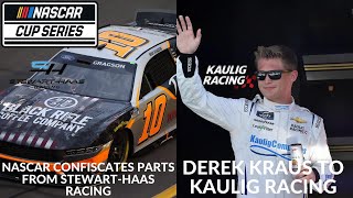 NASCAR Confiscates Parts From StewartHaas Racing  Derek Kraus To Kaulig Racing [upl. by Hadwin99]