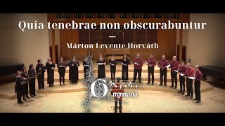 Quia tenebrae Márton Levente Horváth  LIVE  Gregoriana SK [upl. by Del158]