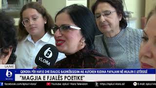 quotMagjia e fjalës poetikequot  Qendra për Hapje dhe Dialog bashkëbisedim me autoren Rudina Papajani [upl. by Nailimixam804]