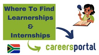 Where To Find Learnerships amp Internships  Careers Portal [upl. by Shina]