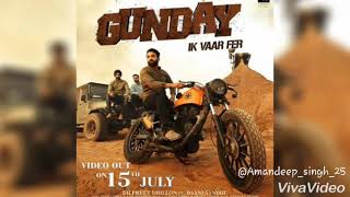 Gunday Ik Vaar Fer  Dilpreet Dhillon  Dhol Remix Remix [upl. by Summons]