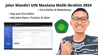 Jalur Mandiri UIN Maulana Malik Ibrahim Malang 2024  Cara Daftarnya [upl. by Keefe115]