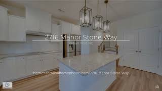 2716 Manor Stone Way Indian Trail NC [upl. by Eizzil440]