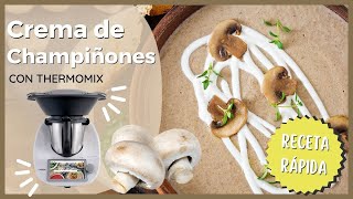 CREMA de CHAMPIÑONES 🍄​🤎​​​ con THERMOMIX ✅  Receta MUY fácil y RÁPIDA 🌟 para la cocina diaria 🤩 [upl. by Sitruc]