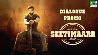 Seetimaarr  Dialogue Promo  Tottempudi Gopichand Tamannaah Bhatia Digangana  Hindi Dubbed Movie [upl. by Adidnere]