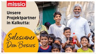 Unsere Projektpartner in Kalkutta  Salesianer Don Boscos [upl. by Kesia]