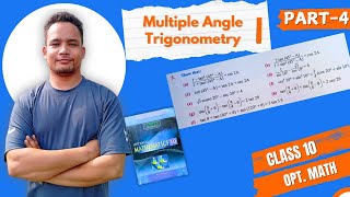 Multiple Angle  Trigonometry  Optional Mathematics  Class10SEE  Readmore  DR Simkhada [upl. by Assirram]