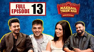 Makhaul Theek Hai Ep 13  Sukh Sanghera Armaan Bedil amp Tanu Grewal  Tabbar Hits TV Official [upl. by Verda]