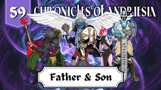 Father and Son  Chronicles of Andriesia Ep 59 [upl. by Joni979]