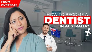 How to become a Dentist in Australia ADC Registration procedure for international Dentists [upl. by Erminia]