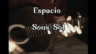 Cover Espacio SousSol Letra y acordes [upl. by Ragnar210]