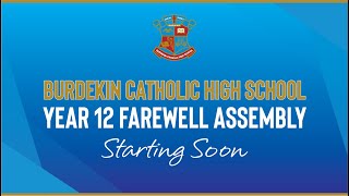 Burdekin Catholic High School  2024 Farewell Assembly [upl. by Iruyas513]