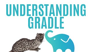 Understanding Gradle [upl. by Hen271]