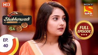 Bhakharwadi  Ep 40  Full Episode  5th April 2019 [upl. by Jeromy]