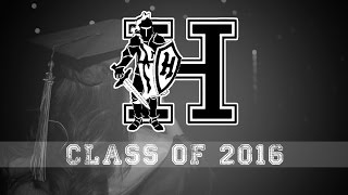 2016 Hanks High School Graduation Ceremony [upl. by Stefano]