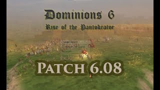 Dominions 6  Patch Notes  608  The Asphodel Patch [upl. by Ettenoj126]