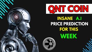 Insane QUANT QNT Price Prediction for THIS WEEK by AI [upl. by Imekawulo]